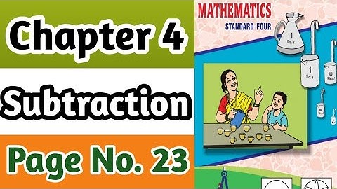 Subtraction 4th Std Maths | Exercise Page No.23 | Class 4 Maths | Chapter 4 Subtraction  Page No 23