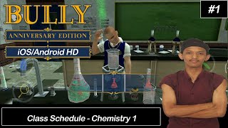 Class Schedule - Chemistry 1 | Bully Anniversary Edition (iOS/Android) HD screenshot 5