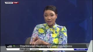 Traditional Health Practitioners Act | E Cape traditional healers oppose the Act: Phuthumile Funani