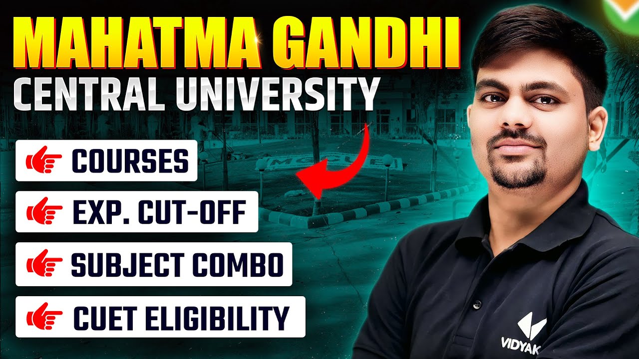 Mahatma Gandhi Central University CUET 2025 | Courses, Subject ...