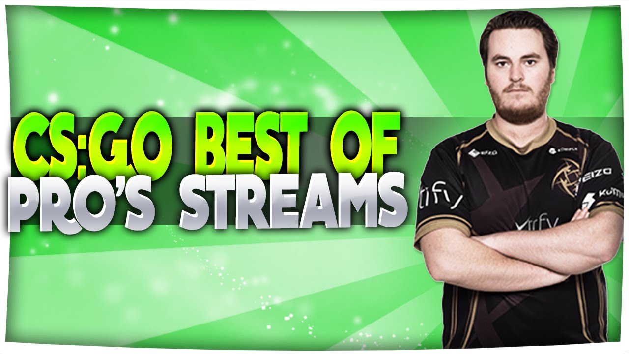 CS:GO Best of Pro Streams #3 - Friberg (Funny Moments & Highlights ...