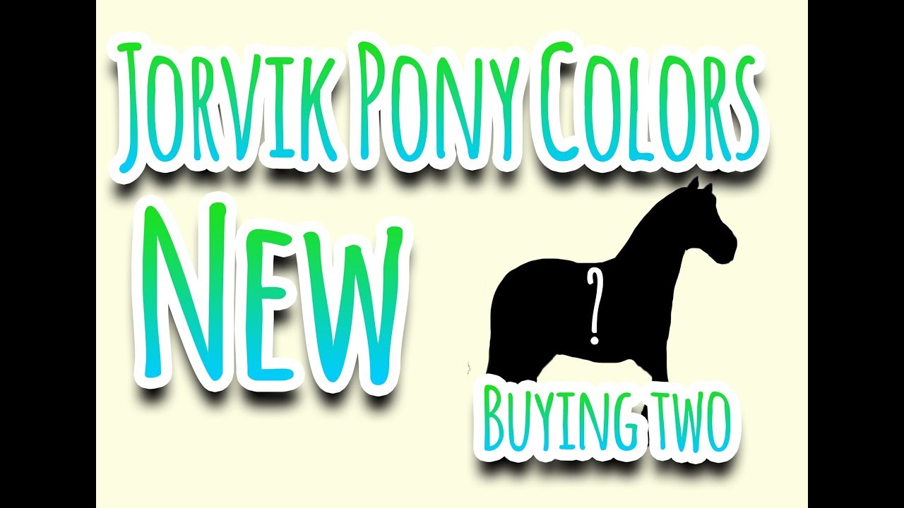 New Pony Colors |Star Stable Online