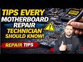 Tips Every Motherboard Technician Must Know - Laptop Motherboard Repair