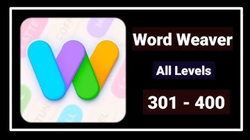 Word Weaver Association All Levels 301 - 400 answers