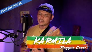 KARMILA VERSI SOLO REGGAE DANIAS  UYE LIVE sKaKinG Studio