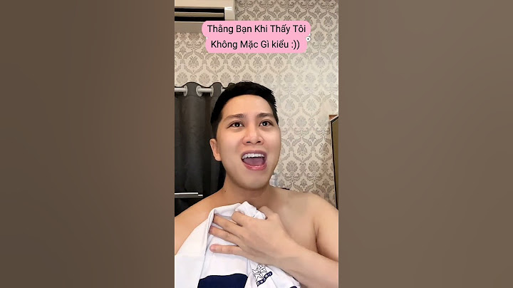 Thằng bạn thân khi thấy tôi không mặc gì kiểu :)) #anhmoney #haihuoc #hocsinh #hai #giaitri #shorts