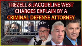 Trezell West Jacqueline West charges explained by an Attorney with DutyRon and Ed Wallace
