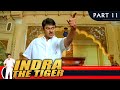 Indra the tiger     part 11  hindi dubbed movie  chiranjeevi sonali bendre