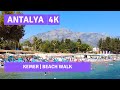 ANTALYA,Kemer Beach |Attractive Walking Tour |26August 2021|4k UHD 60fps