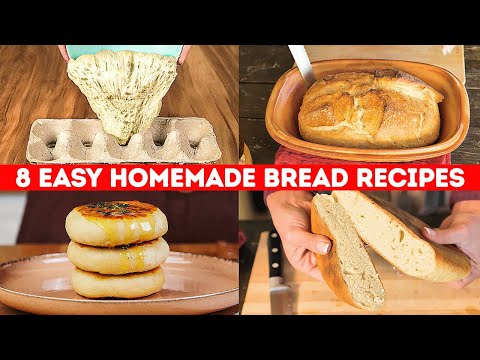 I don't buy bread anymore! Try these 8 amazing recipes and enjoy homemade breads!