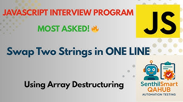 Swapping Two Strings in One Line using Array Destructuring | JavaScript Interview Program |
