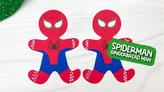 Spiderman Gingerbread Man Craft For Kids