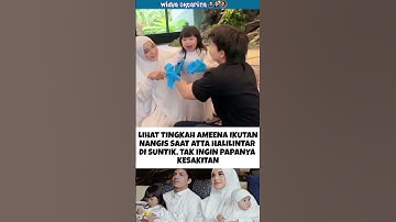 lihat ameena nangis saat papata disuntik #ameena #attahalilintar #shorts #ytshorts