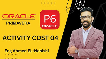 How To Insert Activity Cost From BOQ To Primavera P6 - Part 04 - تحميل التكاليف