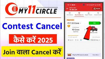 How To Change Team In My 11 Circle After Joining Contest | My 11 Circle Me Contest Cancel Kaise Kare
