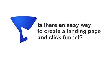 Is there an easy way to create a landing page and click funnel?