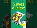 5 éves a Telex! 🎂 🥳