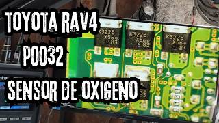Toyota Rav4 P0032 problemas con el sensor de oxigeno calefactor del sensor
