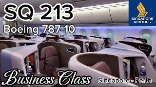 Singapore Airlines SQ213 Business Class to Perth | Boeing 787-10 | Full Flight Experience 2026