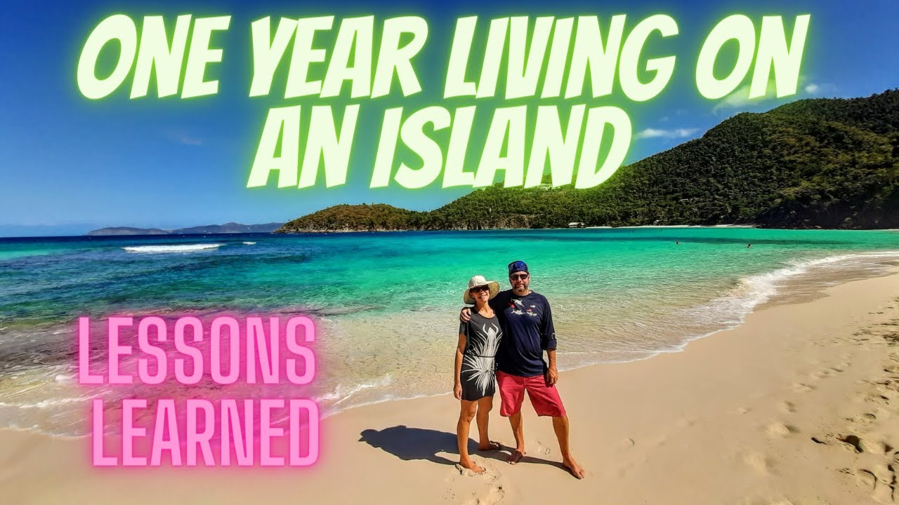 One Year Living on an Island (Everything I learned) St. Thomas USVI YouTube