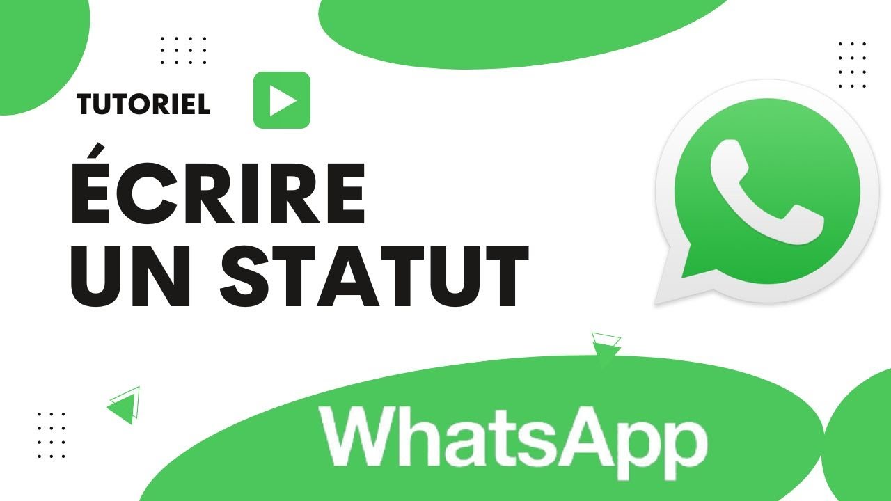 comment-crire-un-statut-sur-whatsapp-youtube
