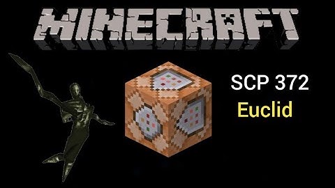 [ SCP-372 ] ⋮ Peripheral Jumper ⋮ Euclid ⋮ Minecraft command block tutorial