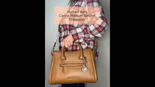 Michael Kors Carine Medium Satchel Crossbody Quick Review