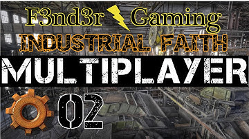 Factorio Multiplayer with F3nd3r Gaming and Industrial Faith - Episode 02