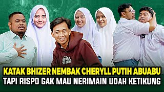 RISPO BERANTEM SAMA KATAK BHIZER🤣‼️ GEGARA REBUTAN CHERYLL PUTIH ABUABU⁉️