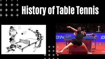 history of table tennis / table tennis history / ping pong history / table tennis origin | ping pong
