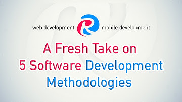 What is the Best Software Development Methodology for Your Project?