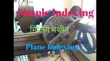 SIMPLE INDEXING मिलिंग मशीन IN हिंदी