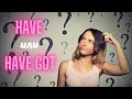 23. HAVE или HAVE GOT? | Разница | Объяснение | Правило | Примеры | Практика | Learn English