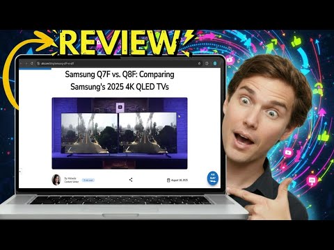 Samsung Q7F vs Q8F Review: Full Samsung QLED TV Comparison
