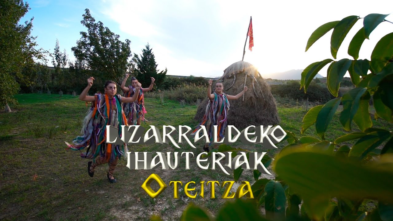 5- OTEITZA [ Lizarraldeko Ihauteriak ]