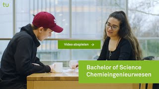 Chemical Engineering (B.Sc.) at TU Dortmund University