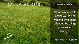 The Daily Focus for MARCH 23 2026