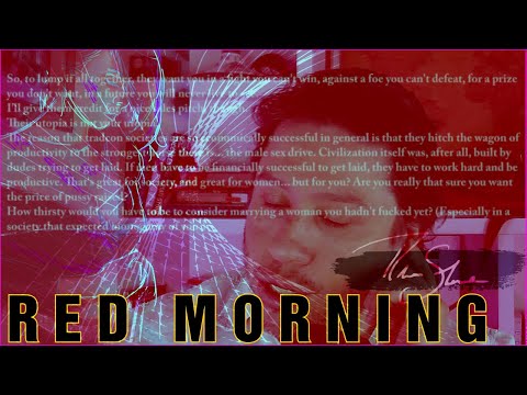 Red Morning, Live: The Real Problem with the Red Pill, It&rsquo;s not what you think