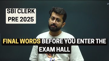 My Last Message for All SBI Clerk Prelims Students! Aashish Arora