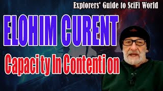 Elohim Current Capacity In Contention - Explorers' Guide To Scifi World - Clif High