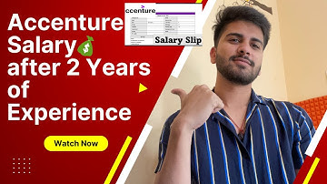My Accenture Salary after 2 Years of Experience