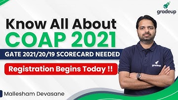 Know All About COAP 2021| Registration Begins Today | Know Every detail By Mallesham Sir