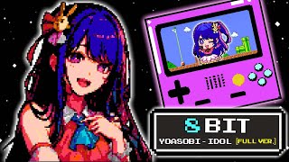 『 8 Bit 』Oshi no ko OP / YOASOBI - Idol [ Full Ver. ]