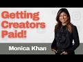 Monica Khan on the Creator Economy