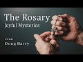 The rosary  joyful mysteries