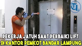 Download lagu Pekerja Jatuh saat Perbaiki Lift di Kantor Pemkot Bandar Lampung