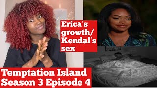 Temptation Island Season 3 Episode 4  Ericas Growth And Kendals Sex