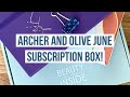 Unboxing the June 2021 Archer & Olive Subscription Box - Spoilers! Ethereal Desert Theme