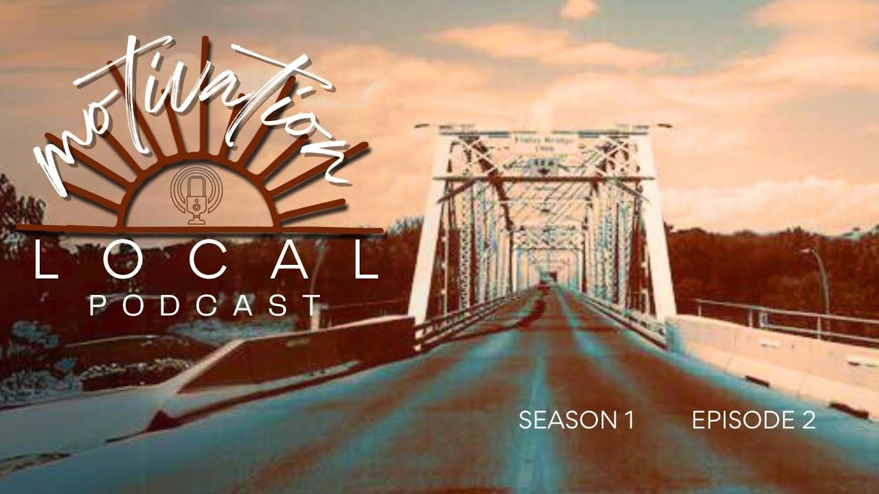 Motivation Local S1 Ep 02