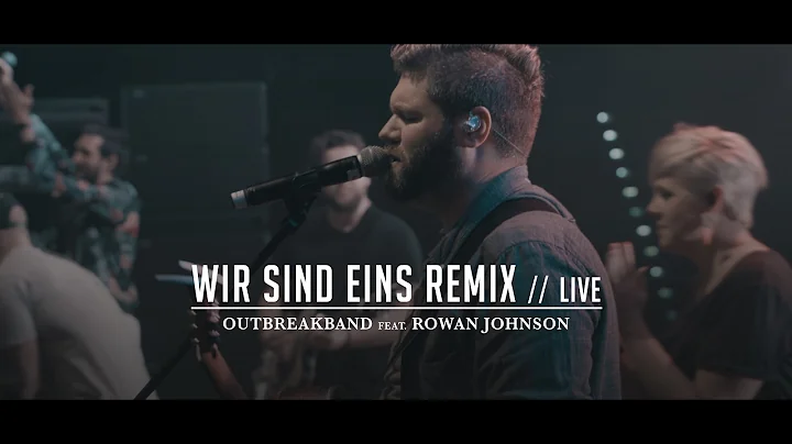 Wir sind eins (Remix) - LIVE | Outbreakband feat. ...